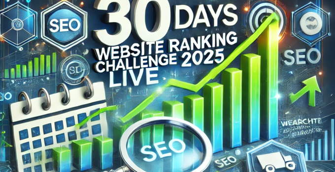 30 Days Website Ranking Challenge Live 2025